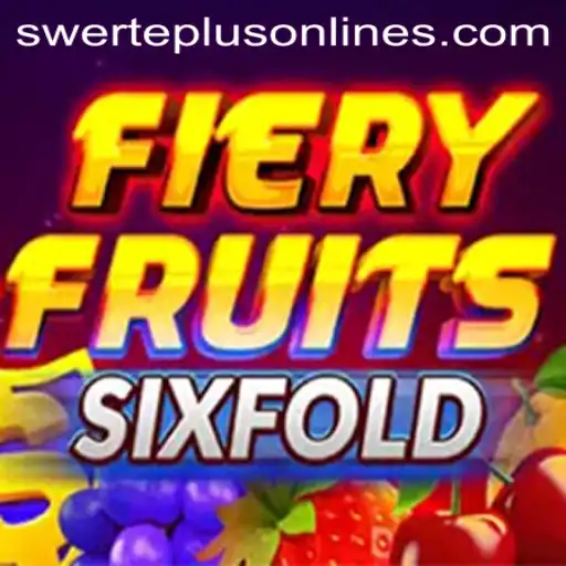 FieryFruitsSixFold: A Comprehensive Guide with SwertePlus